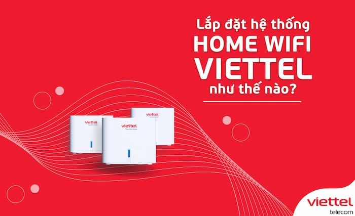 Lap mang wifi viettel gom may buoc
